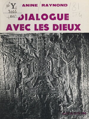 cover image of Dialogue avec les dieux